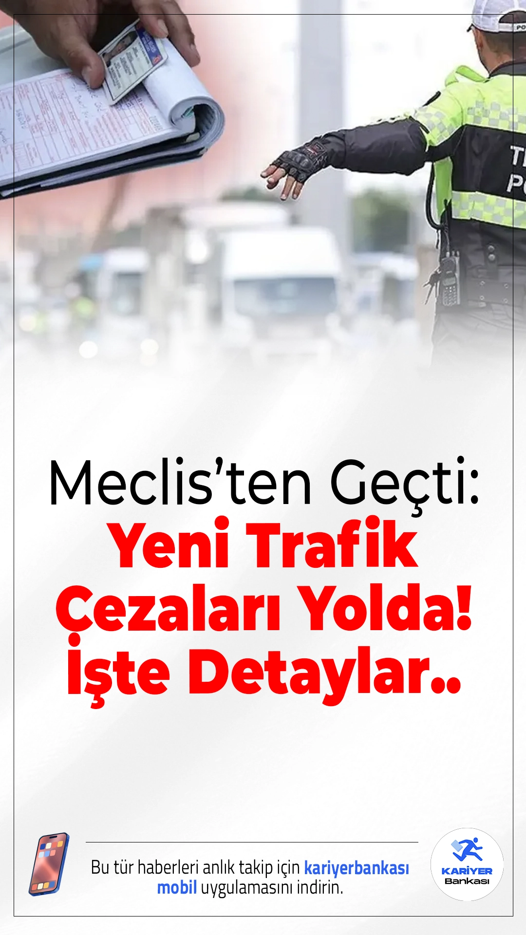 Meclis’ten Geçti: Yeni Trafik Cezaları Yolda! İşte Detaylar..TBMM Genel Kurulu’nda kabul edilen 6 yeni maddeyle birlikte trafik cezaları ciddi oranda artırıldı. Hem sürücüler hem yolcular için yeni yaptırımlar yürürlüğe girmeye hazırlanıyor.
