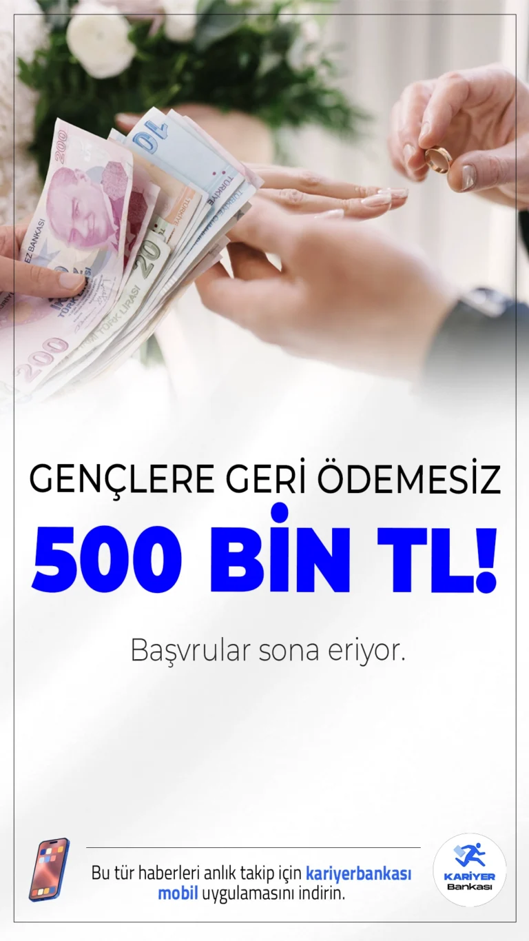 500 Bin TL Çeyiz Desteği Başvuruları Sona Eriyor!Evlilik hazırlığında olan gençlere yönelik 500 bin TL’ye kadar çeyiz desteği için başvurularda son günlere girildi.