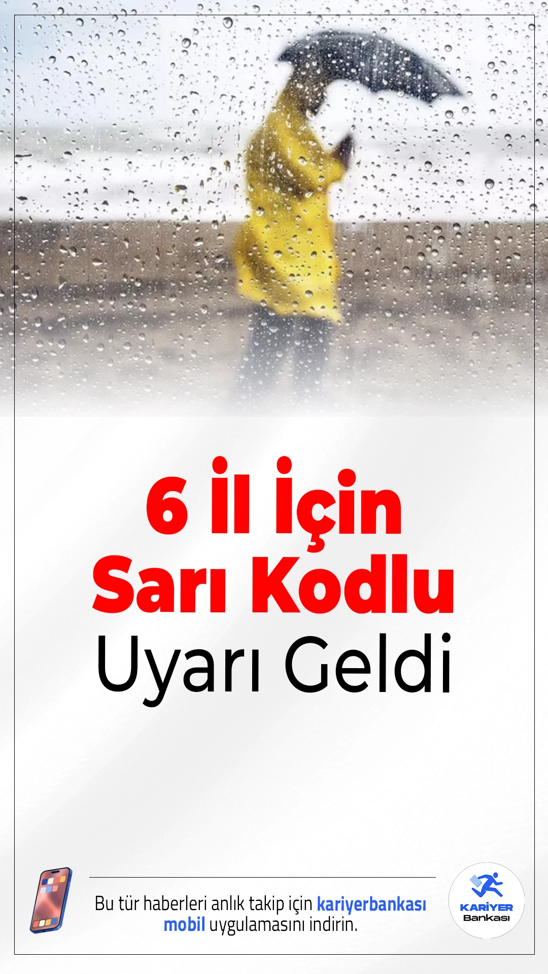 Meteoroloji’den Sarı Kodlu Uyarı: 6 İl İçin Kuvvetli Yağış Alarmı.Meteoroloji, 6 il için sarı kodlu uyarı verdi. Kuvvetli yağış, fırtına ve çığ riski nedeniyle vatandaşların dikkatli olması istendi.