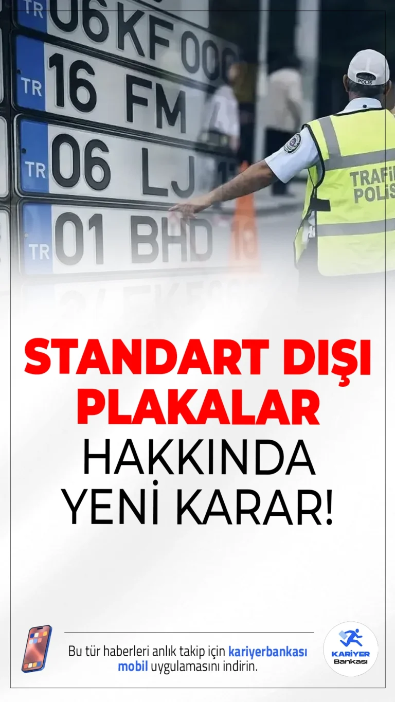 Standart Dışı Plaka Denetimlerinde 1 Nisan’a Kadar Ceza Kesilmeyecek.İçişleri Bakanlığı, APP plaka denetimlerinde vatandaşların mağdur olmaması için 1 Nisan’a kadar sürücülere ceza uygulanmayacağını açıkladı.