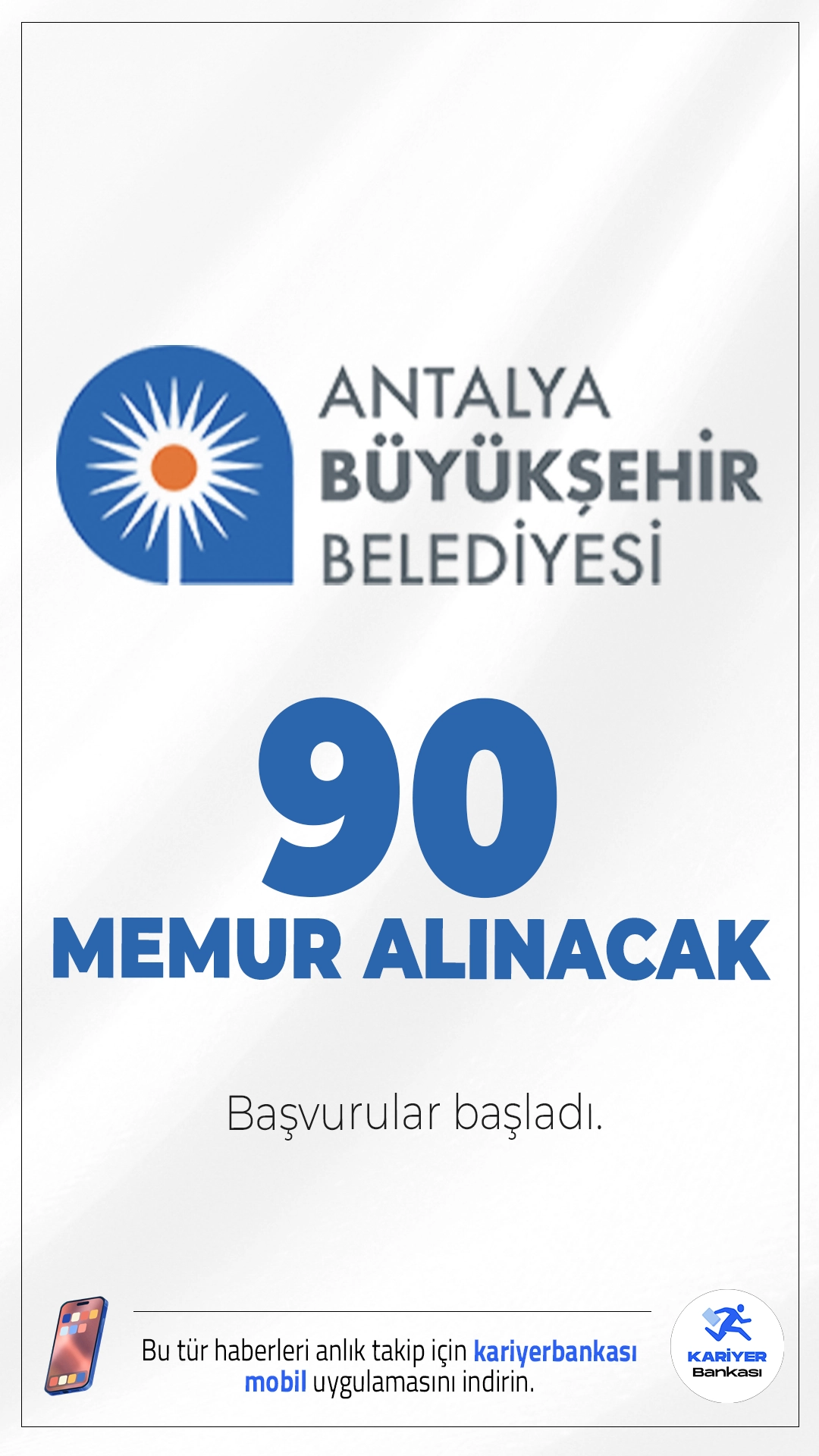 Antalya Büyükşehir Belediyesi 90 Memur Alımı Başvuruları Başladı.Antalya Büyükşehir Belediyesi ilk defa atanmak üzere toplam 90 memur alımı başvuruları başladı.657 sayılı Devlet Memurları Kanunu kapsamında gerçekleştirilecek alımlar, açıktan atama yoluyla yapılacak.Başvuru yapacak adayların genel ve özel şartları taşıması gerekmektedir. İşte şartlar ve başvuru bilgileri..