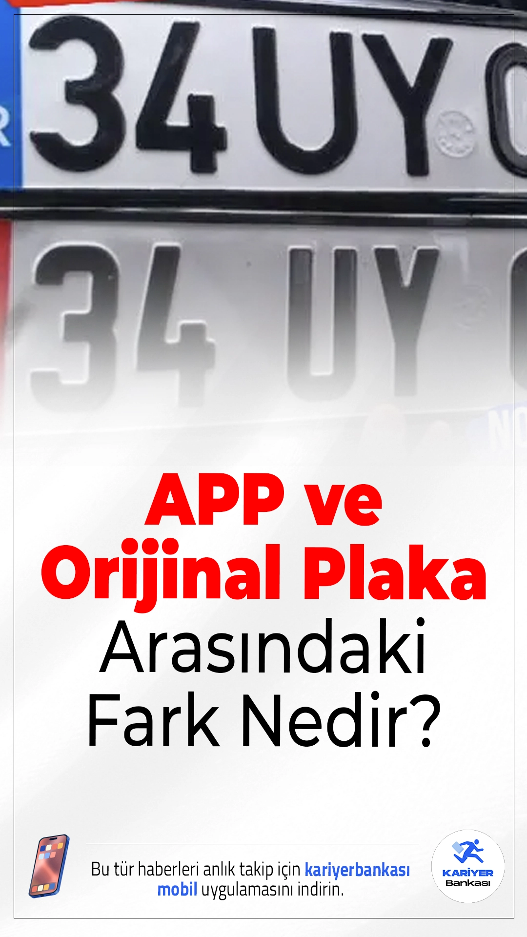 APP ve Orijinal Plaka Arasındaki Fark Nedir?APP plaka ile orijinal plaka arasındaki farklar; üretim yeri, güvenlik özellikleri, yazı karakteri ve zemin rengi gibi birçok teknik ayrıntıda ortaya çıkıyor.