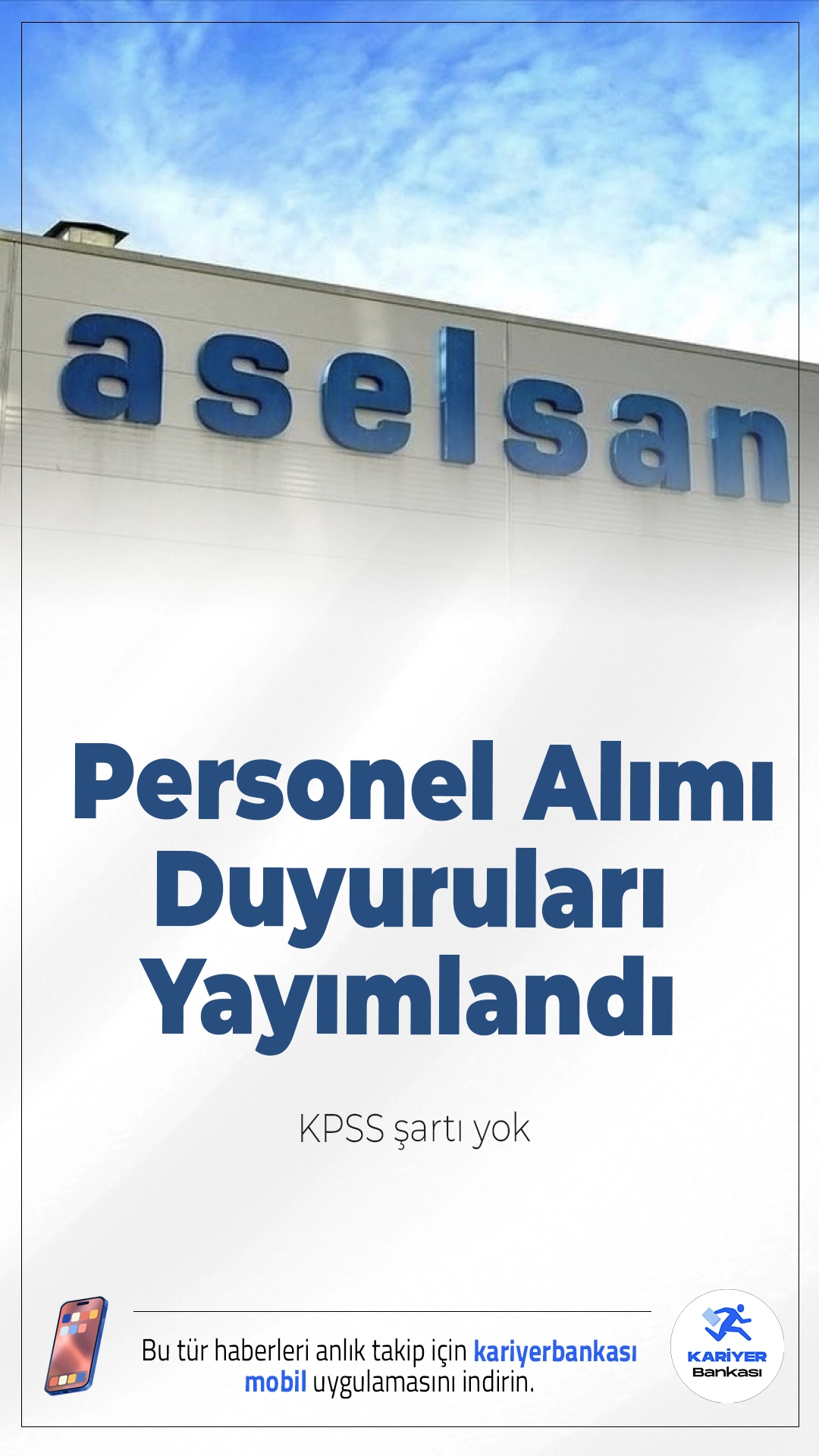 ASELSAN Personel Alımı Duyuruları Yayımlandı.Türkiye’nin savunma sanayiindeki öncü kuruluşlarından ASELSAN, 2026 yılı için 79 farklı alanda personel alımı gerçekleştireceğini duyurdu. Yayımlanan ilanlara göre mühendis, teknisyen ve destek personeli kadrolarında yüzlerce personel alımı yapılacak. En dikkat çeken detay ise başvurularda KPSS şartının aranmaması oldu.