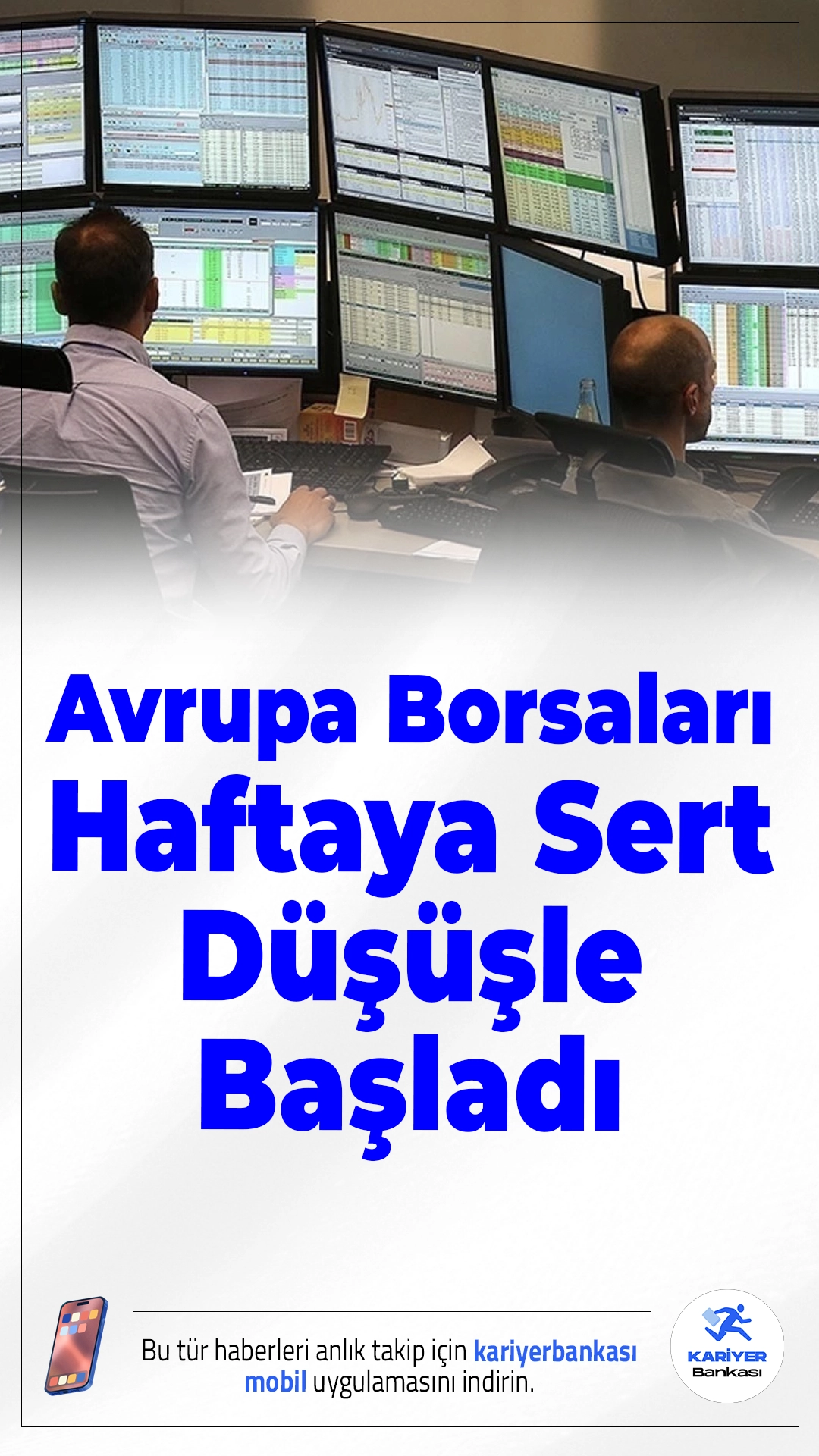 Avrupa Borsaları Haftaya Sert Düşüşle Başladı.Petrol fiyatlarındaki hızlı yükseliş ve Orta Doğu’daki jeopolitik gerilimlerin artması Avrupa borsalarında satış baskısını artırdı.