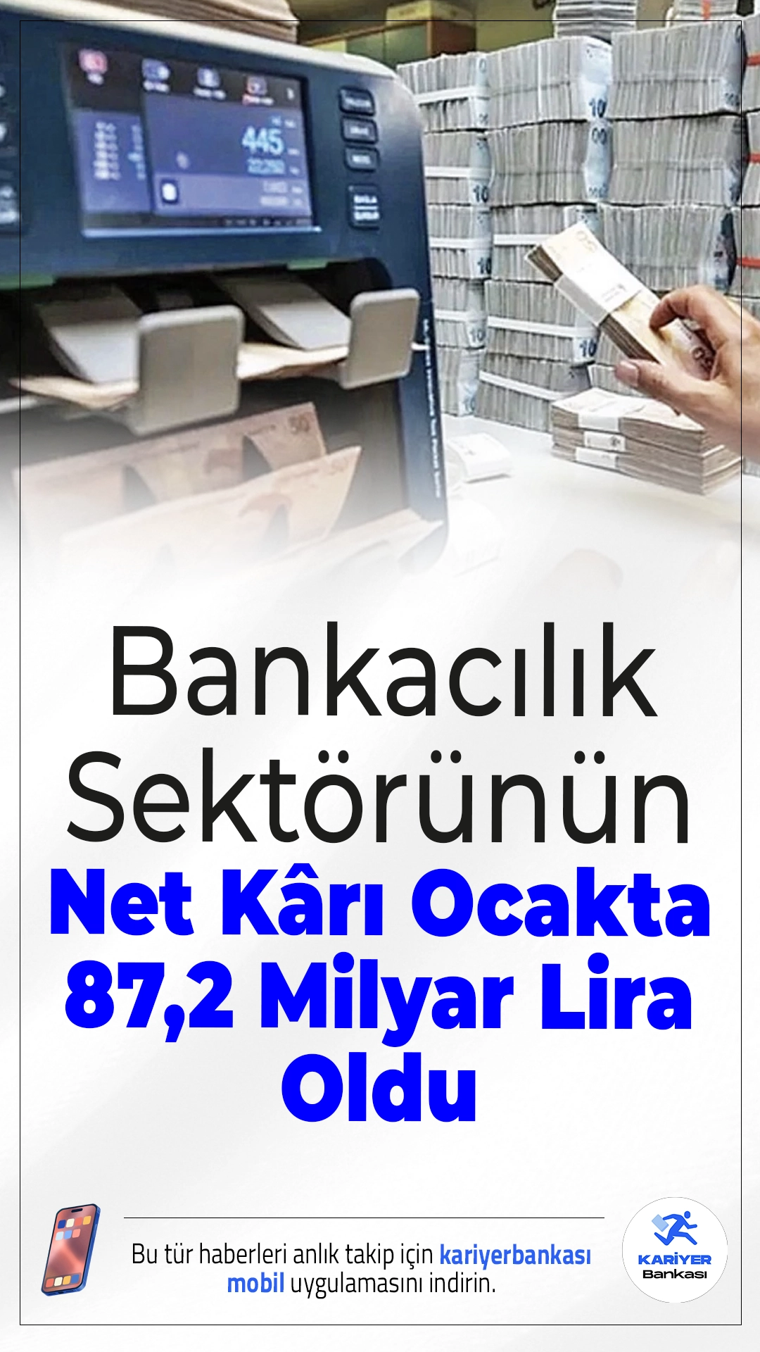 Bankacılık Sektörünün Net Kârı Ocakta 87,2 Milyar Lira Oldu.BDDK verilerine göre Türk bankacılık sektörünün net kârı ocak ayında 87,2 milyar liraya ulaşırken, aktif büyüklük 48,5 trilyon lirayı aştı.