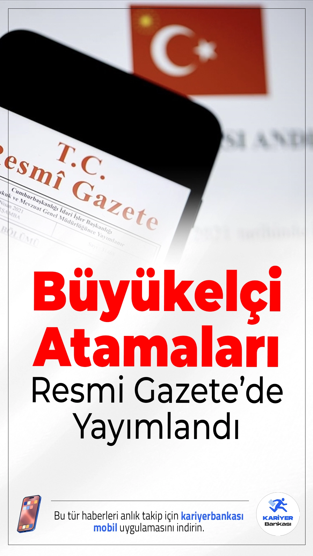 Büyükelçi Atamaları Resmi Gazete’de Yayımlandı.Cumhurbaşkanı Erdoğan’ın imzasıyla yayımlanan karar doğrultusunda Türkiye’nin bazı ülkelerdeki büyükelçilik görevlerine yeni atamalar gerçekleştirildi.