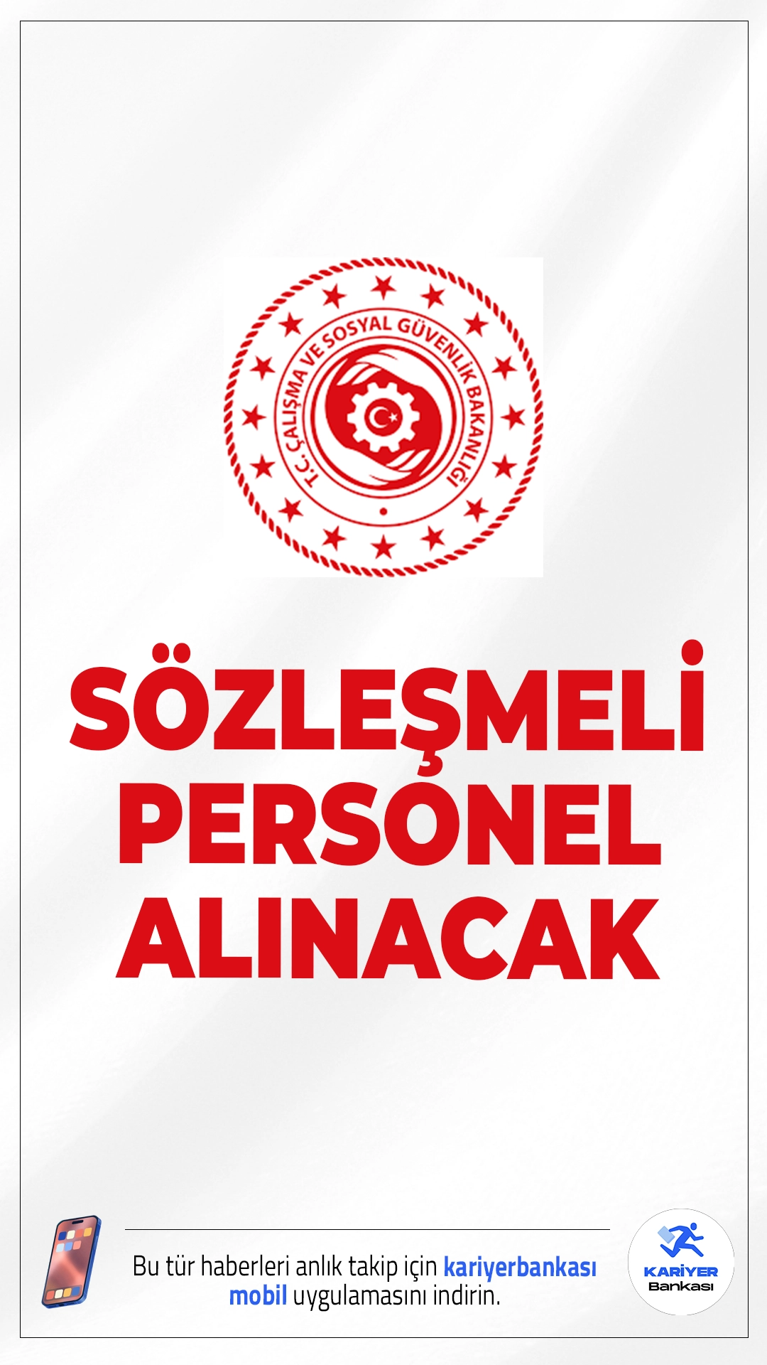 Çalışma Bakanlığı 11 Personel Alımı Yapacak.Çalışma ve Sosyal Güvenlik Bakanlığı, Bilgi Teknolojileri Genel Müdürlüğü bünyesinde görevlendirilmek üzere toplam 11 sözleşmeli personel alımı yapacağını duyurdu. Resmi ilan kapsamında adaylar KPSS ve yabancı dil puanı esas alınarak yapılacak sıralama sonrasında sözlü ve uygulamalı sınava çağrılacak ve başarı sırasına göre yerleştirilecek.