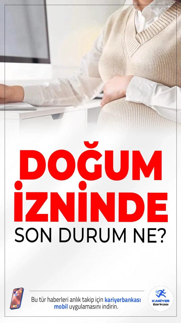 Doğum İzni Düzenlemesi Bayram Sonrasına Ertelendi.Çalışan anneleri yakından ilgilendiren doğum izni düzenlemesinin görüşmeleri TBMM’de bayram sonrasına bırakıldı.