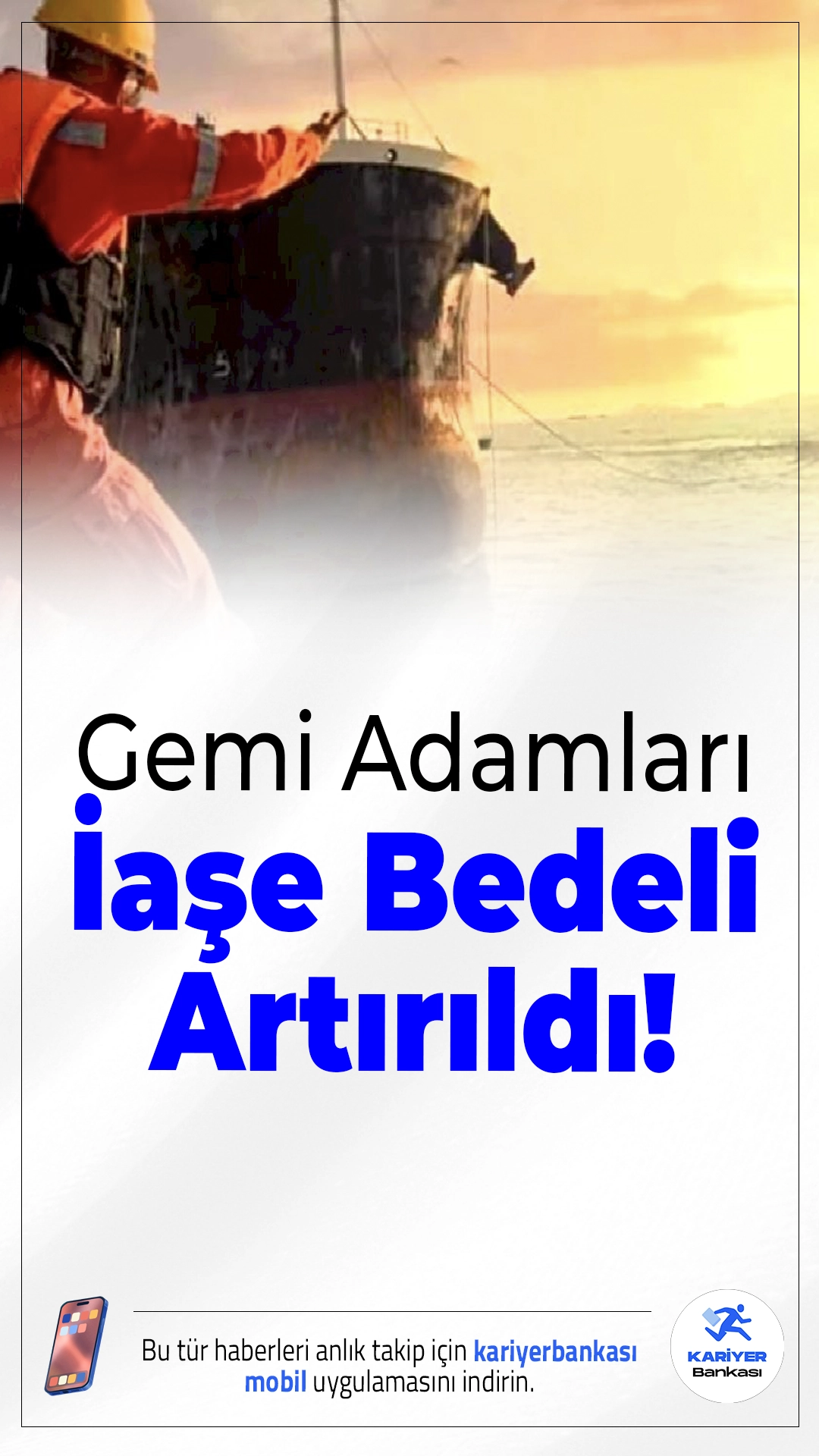 Gemi Adamlarına Ödenen İaşe Bedeli Artırıldı!Çalışma ve Sosyal Güvenlik Bakanlığı tarafından hazırlanan “Gemi Adamları İaşe Bedeli Tespit Kurulu Kararı”Resmi Gazete’de yayımlanarak yürürlüğe girdi. Karara göre, gemilerde iaşe servisi bulunmayan durumlarda gemi adamlarına ödenecek günlük nakdi iaşe bedeli 325 TL’den 430 TL’ye çıkarıldı.