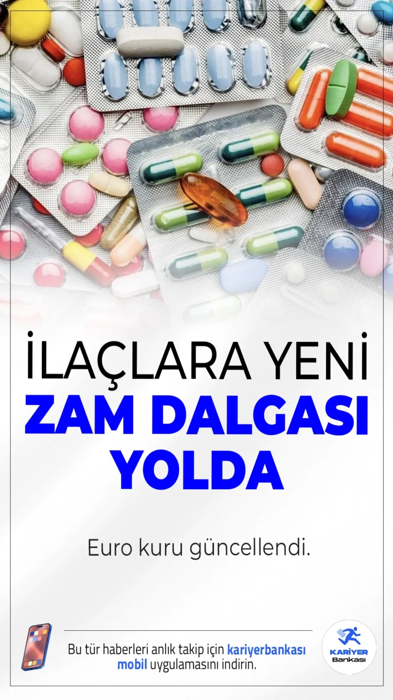 Euro Kuru Güncellendi: İlaçlara Yeni Zam Dalgası Geliyor.Resmi Gazete’de yayımlanan karara göre, Türkiye’de ilaç fiyatlarının belirlenmesinde kullanılan referans euro kuru güncellendi. Yapılan düzenleme kapsamında ilaçta kullanılan euro değeri 13 Mart 2026 itibarıyla yüzde 6,5 artırılarak 26,8767 TL’ye çıkarılacak. Bu değişiklikle birlikte birçok ilaçta fiyat artışı bekleniyor.