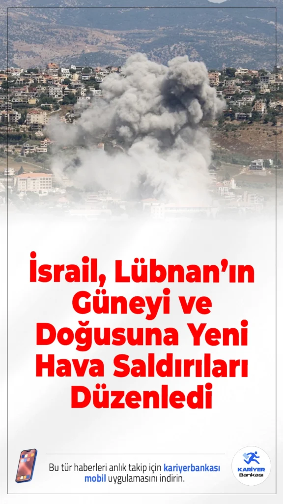 İsrail, Lübnan’ın Güneyi ve Doğusuna Yeni Hava Saldırıları Düzenledi.İsrail ordusu, Lübnan’ın güney ve doğusundaki birçok yerleşim yerini hedef alan yeni hava saldırıları gerçekleştirdi. Bölgedeki gerilim ve can kaybı artıyor.