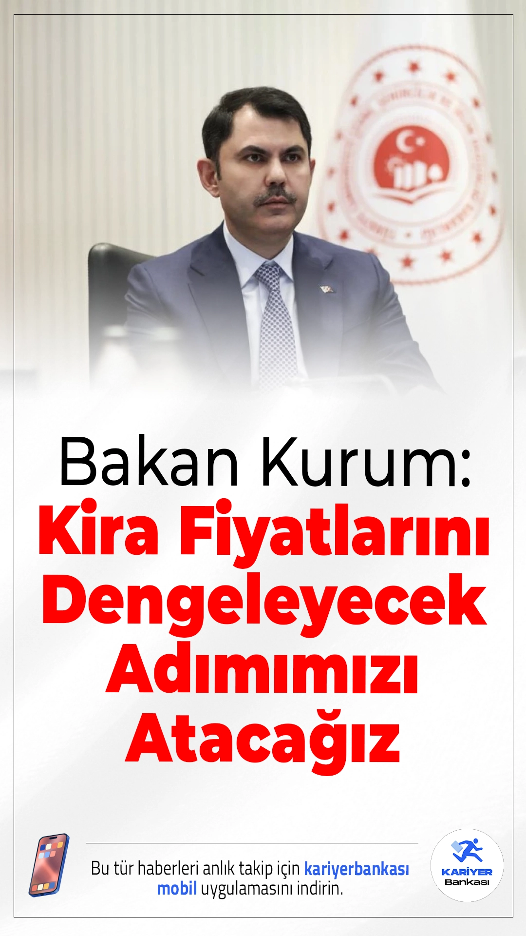 Bakan Kurum: Kira Fiyatlarını Dengeleyecek Adımımızı Atacağız.İstanbul için yeni sosyal konut ve kiralık konut projeleri geliyor. Bayram sonrası 100 bin konutun sahipleri belirlenecek.