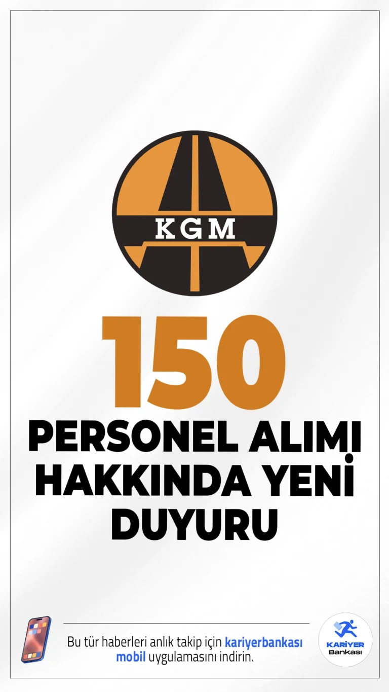 KGM 150 Personel Alımı Hakkında Duyuru Geldi.Karayolları Genel Müdürlüğü sayfasından yayımlanan son dakika duyurusunda, 16-30 Ocak 2026 tarihleri arasında gerçekleştirilen 150 sözleşmeli personel alımı kapsamında, 2024 KPSS(B) grubu puan sıralamasına göre yerleşen asil adaylardan evrak teslim etmeyen veya feragat eden adayların yerine yedek adaylardan sırasıyla yerleştirme işlemleri yapıldığı aktarıldı.