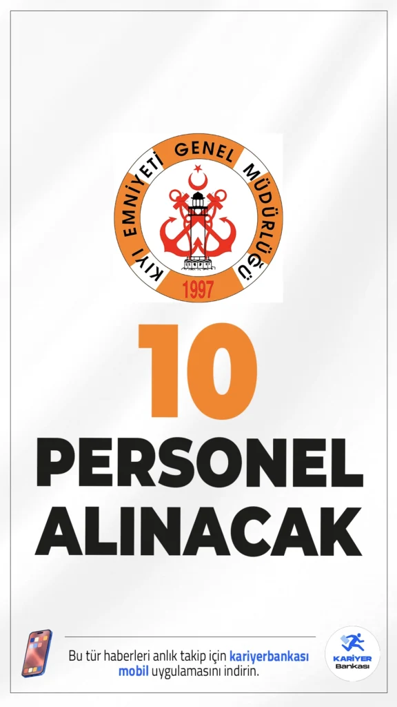 Kıyı Emniyeti 10 Personel Alımı Yapacak.Kıyı Emniyeti Genel Müdürlüğü, daimi işçi statüsünde istihdam edilmek üzere 10 Kılavuz Kaptan alımı yapacağını duyurdu. Başvurular yalnızca Türkiye İş Kurumu (İŞKUR) üzerinden gerçekleştirilecek olup, adayların belirtilen şartları eksiksiz şekilde taşıması gerekiyor.