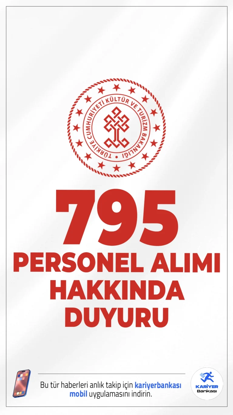 Kültür Bakanlığı 795 Personel Alımı Hakkında Duyuru Yayımlandı. Kültür ve Turizm Bakanlığı sayfasından yayımlanan duyuruda, Başvuruları elektronik ortamda 25.08.2025-08.09.2025 tarihleri arasında alınan 795 Sözleşmeli Personel Alımı kapsamında, atamaya esas belgelerini teslim etmeyen, feragat eden ve kriterleri tutmayan adayların yerine YEDEK ADAYLARIN listesinin açıklandığı aktarıldı.