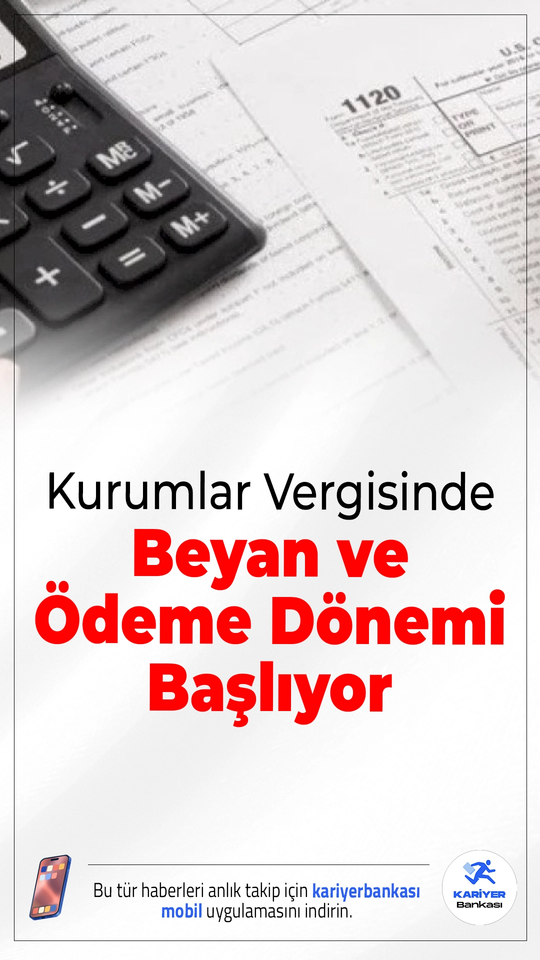 Kurumlar Vergisinde Beyan ve Ödeme Dönemi Yarın Başlıyor.2025 hesap dönemine ait kurumlar vergisi beyannameleri için süreç başlıyor. Mükellefler 30 Nisan’a kadar beyan ve ödeme yapabilecek.