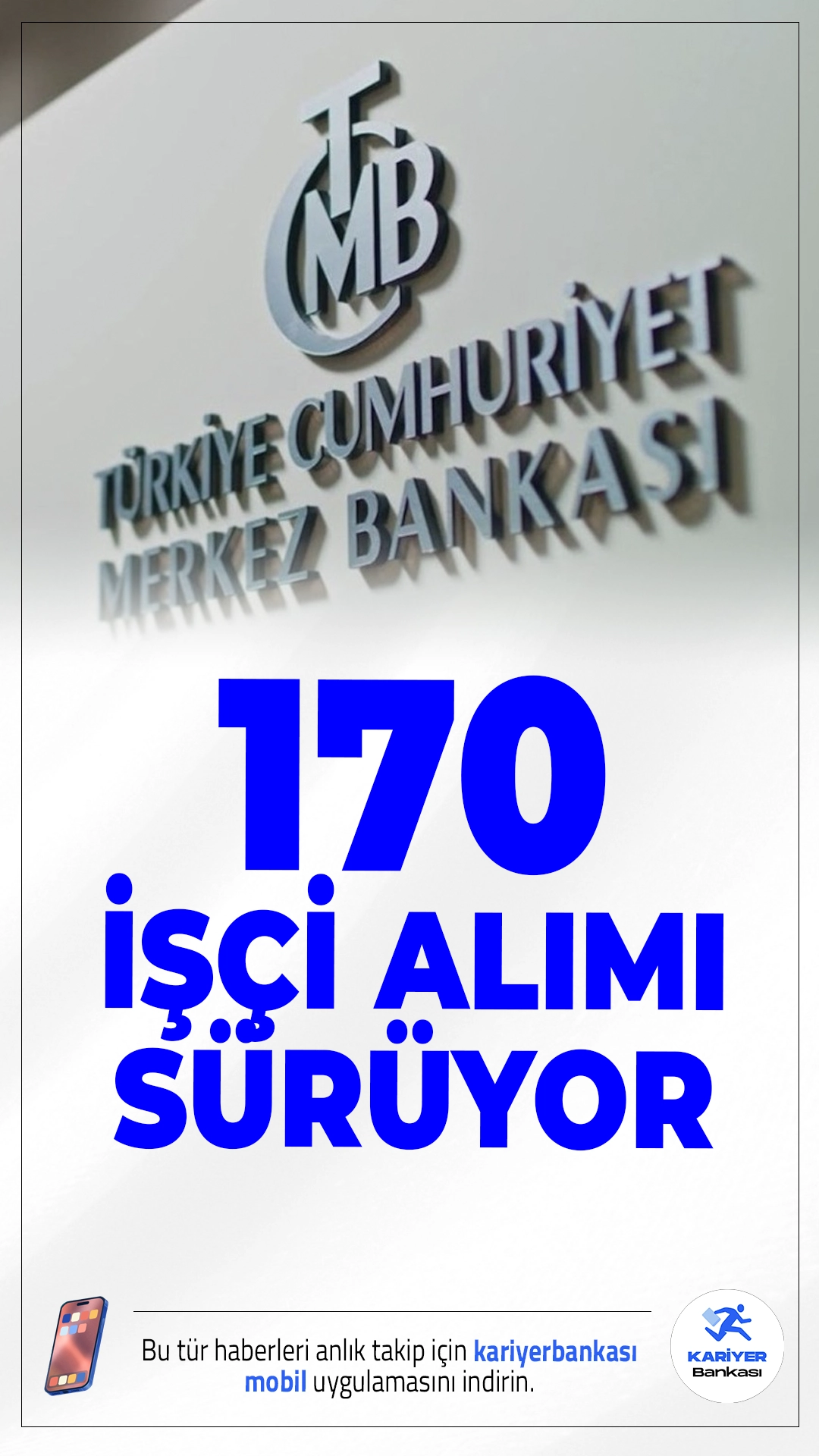 Merkez Bankası 170 İşçi Alımı Başvurusu Sürüyor.Türkiye Cumhuriyet Merkez Bankası tarafından yayımlanan duyuruya göre, KPSS şartı aranmadan toplam 170 işçi alımı yapılacak. İŞKUR üzerinden yayımlanan kurum dışı kamu işçisi ilanına göre personeller, Merkez Bankası Özdere Naim Talu Eğitim, Seminer ve Dinlenme Sitesi bünyesinde görevlendirilecek. Farklı meslek gruplarını kapsayan alımlarda başvurular internet üzerinden gerçekleştirilecek.Başvuru şartları ve diğer detaylar haberimizde.
