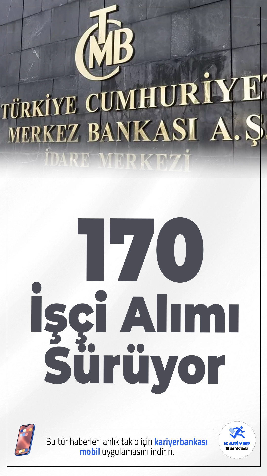 Merkez Bankası 170 İşçi Alımı Sürüyor.Türkiye Cumhuriyet Merkez Bankası tarafından yayımlanan duyuruda, KPSS şartı aranmadan toplam 170 işçi alımı yapılacağı aktarıldı.İŞKUR üzerinden yayımlanan kurum dışı kamu işçisi ilanına göre personeller, Merkez Bankası Özdere Naim Talu Eğitim, Seminer ve Dinlenme Sitesi bünyesinde görevlendirilecek. Farklı meslek gruplarını kapsayan alımlarda başvurular internet üzerinden gerçekleştiriliyor.Başvuru şartları haberimizde.