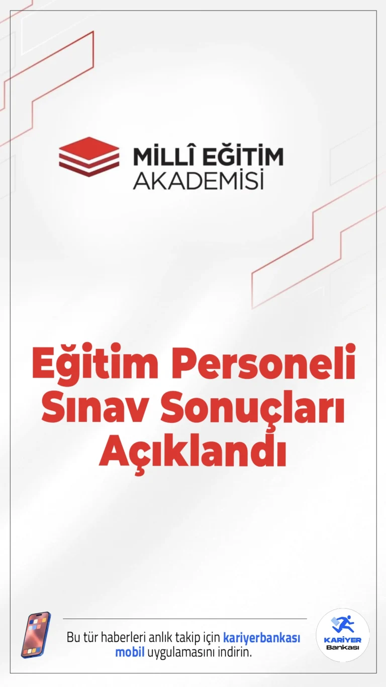 Millî Eğitim Akademisi Sözleşmeli Eğitim Personeli Sınav Sonuçları Açıklandı.Millî Eğitim Akademisi sözleşmeli eğitim personeli alımına ilişkin sözlü sınav sonuçları erişime açıldı. Adaylar sonuçlarını başvuru sistemi üzerinden görüntüleyebilecek.