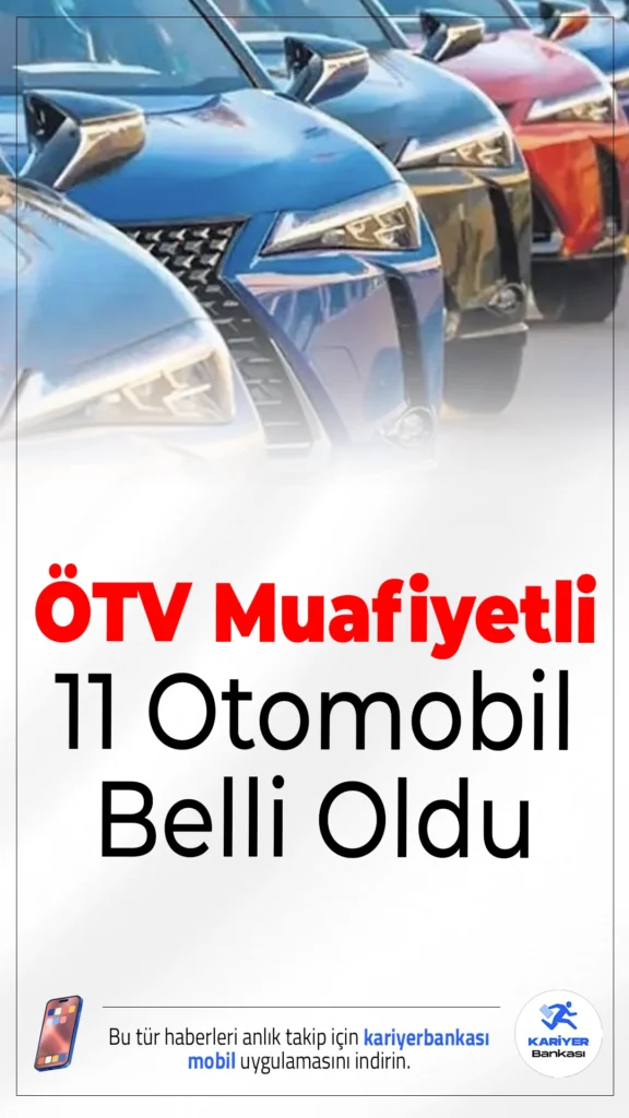 ÖTV Muafiyetli 11 Otomobil Belli Oldu.2026 yılı itibarıyla ÖTV muafiyeti kapsamına giren bazı otomobillerde fiyat avantajı dikkat çekiyor. Yerli üretim modellerde indirimler 800 bin TL seviyesine kadar çıkabiliyor.