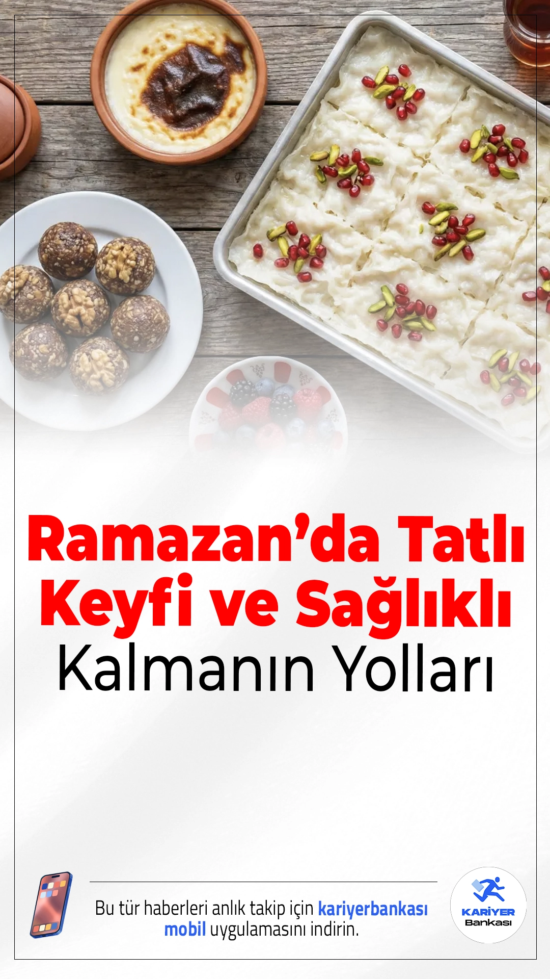 Ramazan’da Tatlı Keyfi ve Sağlıklı Kalmanın Yolları.İftar sonrası artan tatlı isteğini doğru tercihlerle dengelemek mümkün. Hafif ve ölçülü tatlı tüketimi sağlığı korumaya yardımcı olur.