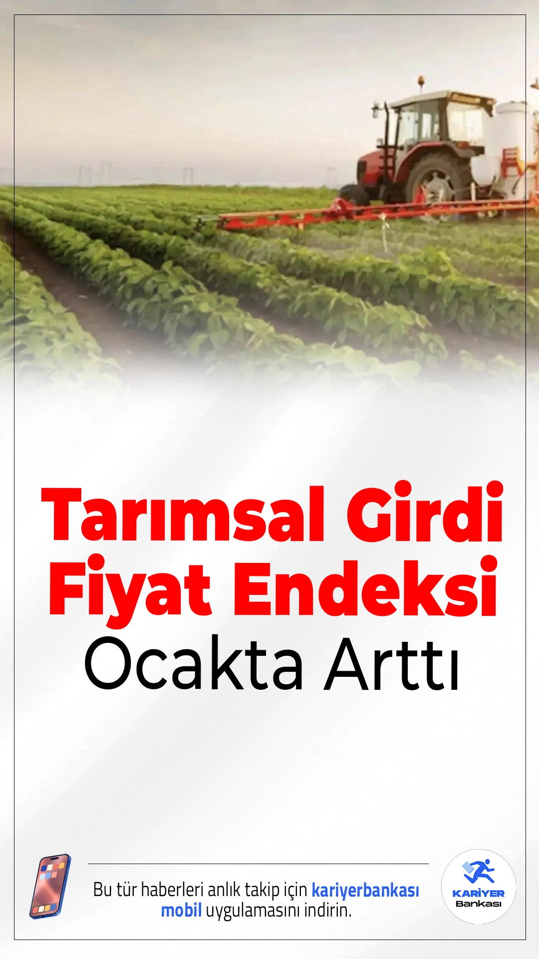 Tarımsal Girdi Fiyat Endeksi Ocakta Arttı.Ocak ayında Tarım-GFE yıllık yüzde 30,59 artarken, aylık yükseliş yüzde 3,86 olarak kaydedildi.
