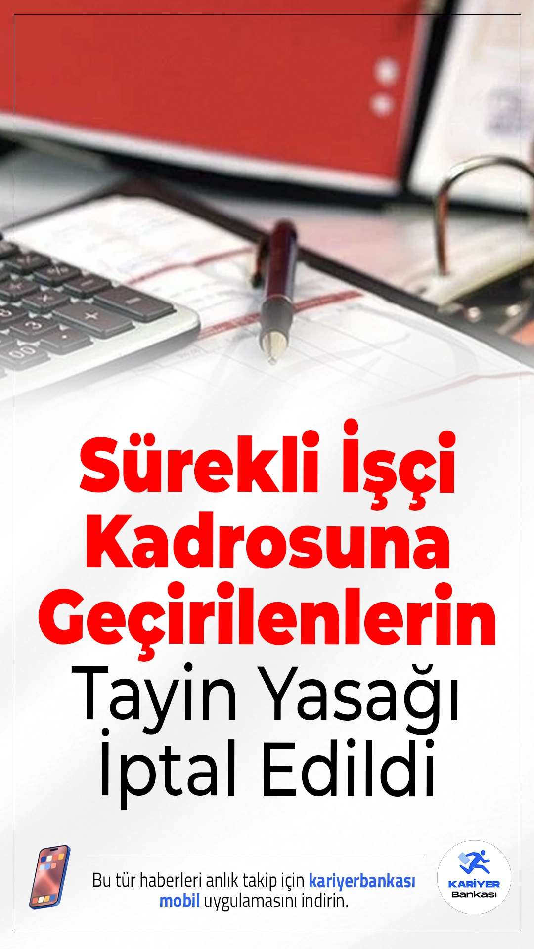 Sürekli İşçi Kadrosuna Geçirilenlerin Tayin Yasağı İptal Edildi.Anayasa Mahkemesi’nin kararıyla sürekli işçi kadrosuna geçirilen çalışanların yer değişikliği talebini engelleyen düzenleme iptal edildi. Karar 9 ay sonra yürürlüğe girecek.