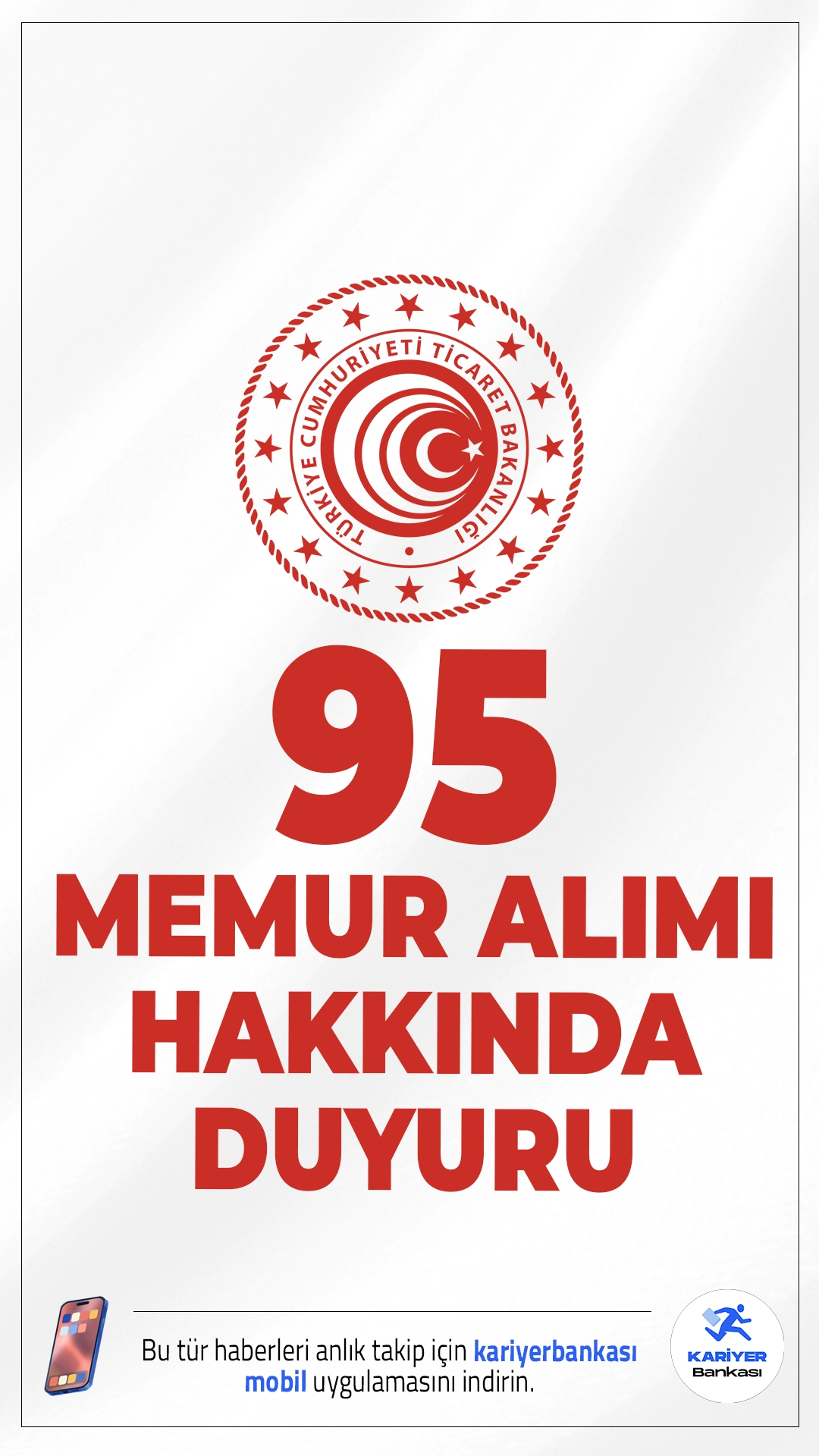 Ticaret Bakanlığı 95 Memur Alımı Hakkında Duyuru Geldi. Ticaret Bakanlığı sayfasından yayımlanan duyuruda, 95 memur alımı kapsamında 10-11.03.2026 tarihlerinde Sözleşmeli Gümrük Muhafaza Memuru pozisyonu için gerçekleştirilen sözlü sınav sonuçların açıklandığı aktarıldı.
