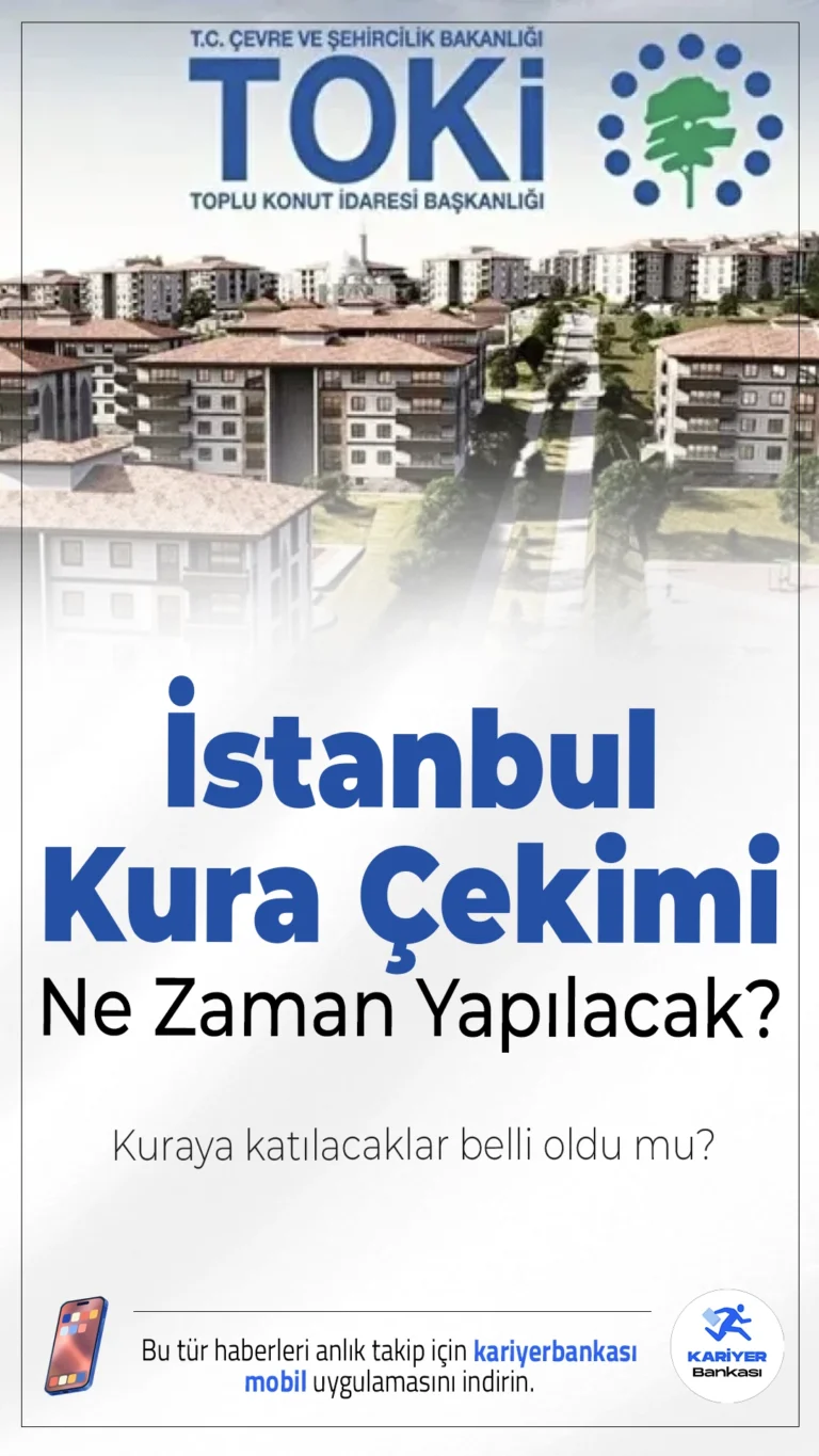 TOKİ İstanbul Kura Çekimi Ne Zaman Yapılacak, Kuraya Katılacaklar Belli Oldu mu?Yüzyılın Sosyal Konut Projesi kapsamında Türkiye genelinde kura çekilişleri büyük ölçüde tamamlanırken, en çok başvurunun yapıldığı İstanbul için kura tarihi merak ediliyor.