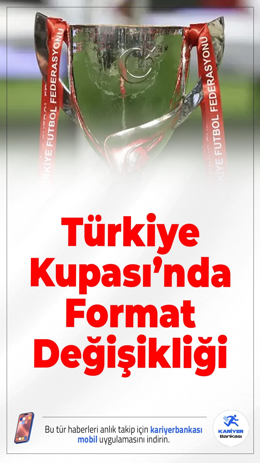 Türkiye Kupası’nda Format Değişikliği.Türkiye Futbol Federasyonu, Ziraat Türkiye Kupası’nın formatında değişikliğe gidildiğini açıkladı. Yeni sistem 2026-2027 sezonundan itibaren uygulanacak.