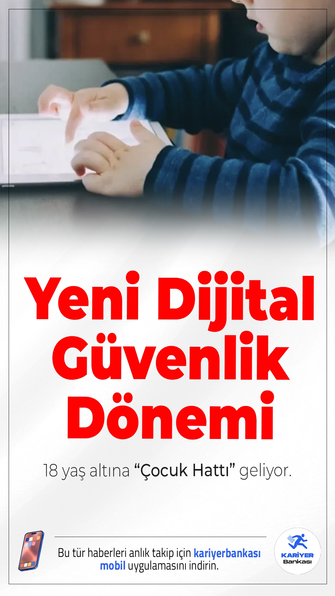 18 Yaş Altına “Çocuk Hattı” Geliyor: Yeni Dijital Güvenlik Dönemi.Çocukları korumaya yönelik yeni düzenleme ile 18 yaş altına özel hat, VPN lisansı ve oyun kısıtlaması gündemde.