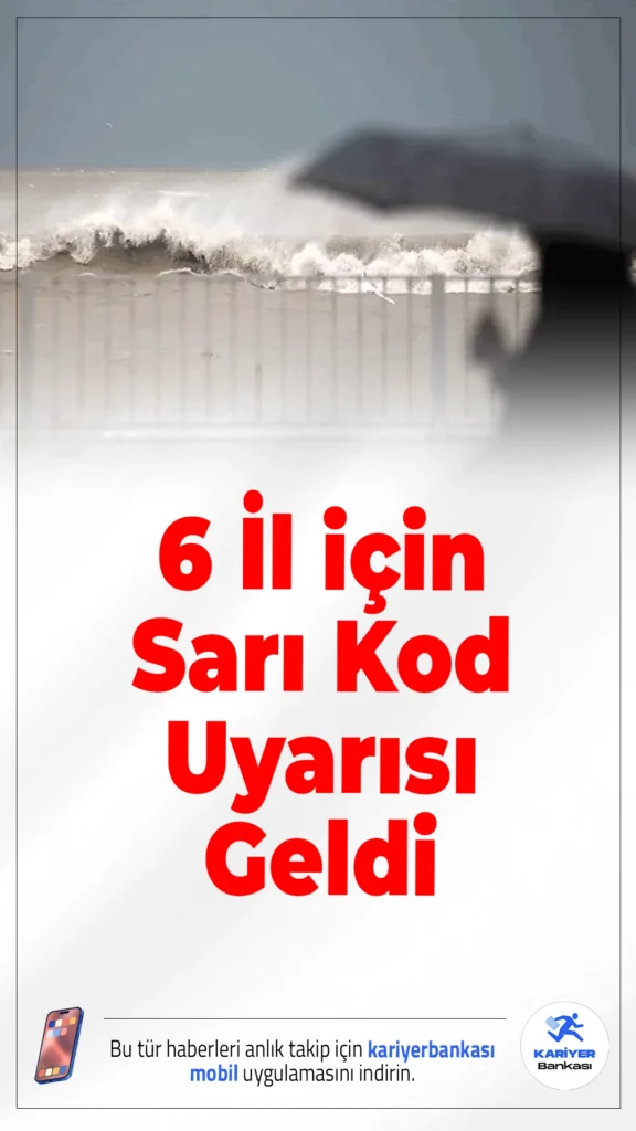 Meteorolojiden 6 İl için Sarı Kod Uyarısı.Ege ve Marmara’da 6 il için kuvvetli yağış uyarısı yapıldı; sel, dolu ve ulaşım aksaklıklarına karşı vatandaşların tedbirli olması istendi.