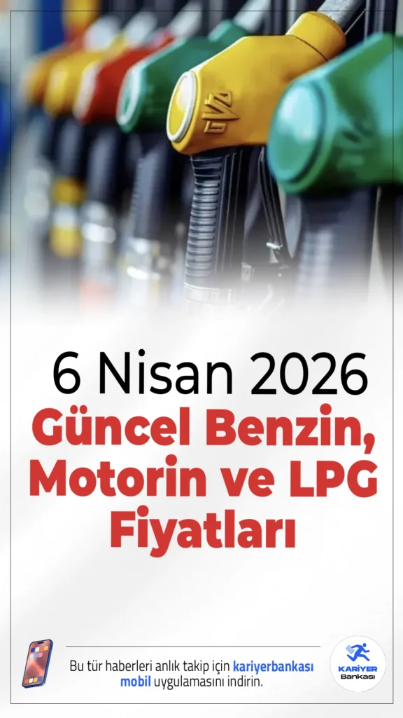 Akaryakıtta Zam Kapıda: 6 Nisan 2026 Güncel Benzin, Motorin ve LPG Fiyatları..Brent petrol ve dövizdeki dalgalanma sonrası akaryakıta yeni zam beklenirken, şehir şehir güncel fiyatlar açıklandı.