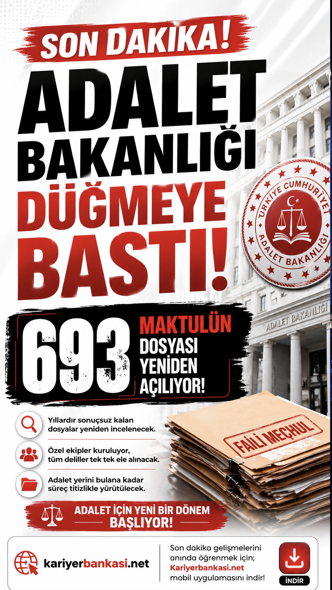 Adalet Bakanlığı faili meçhul dosyalarını yeniden açıyor.