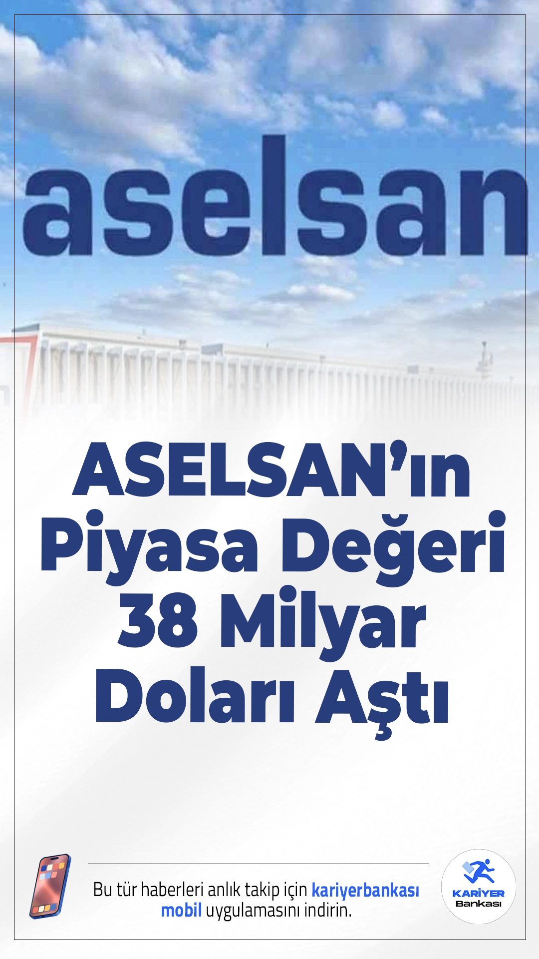 ASELSAN’ın Piyasa Değeri 38 Milyar Doları Aştı.Türk savunma devi ASELSAN, küresel büyüme ve teknoloji yatırımlarıyla tarihi bir piyasa değerine ulaştı.