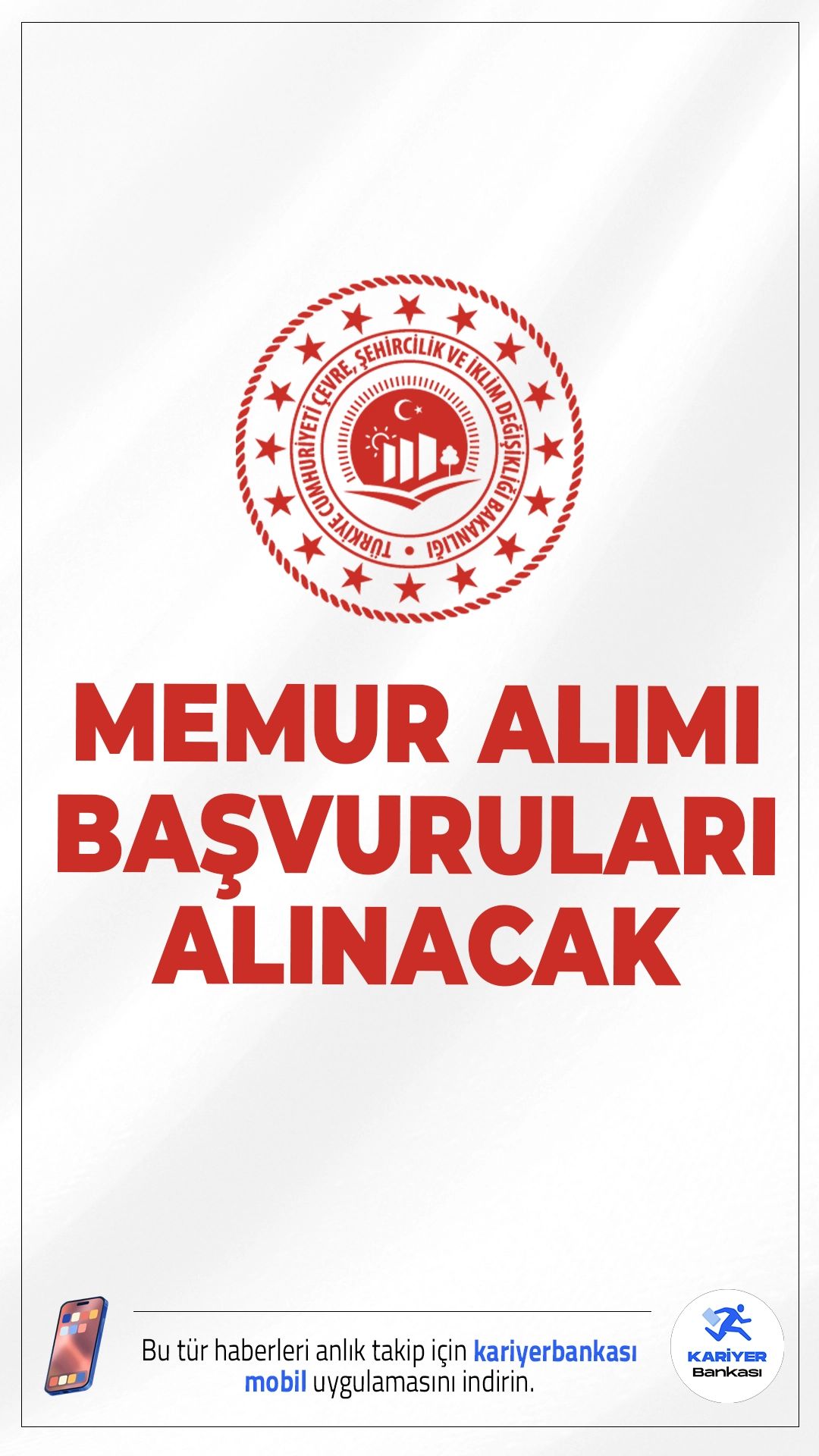 Çevre Bakanlığı 135 Memur Alımı Başvuruları Alınacak.Çevre, Şehircilik ve İklim Değişikliği Bakanlığı memur alımı başvuruları başladı.Bakanlık, taşra teşkilatında görevlendirilmek üzere toplam 135 Milli Emlak Uzman Yardımcısı alımı yapacak. Alım süreci yarışma sınavı ile gerçekleştirilecek olup yazılı ve sözlü olmak üzere iki aşamadan oluşacaktır.Başvuru şartları ve yeri bu haberimizde.