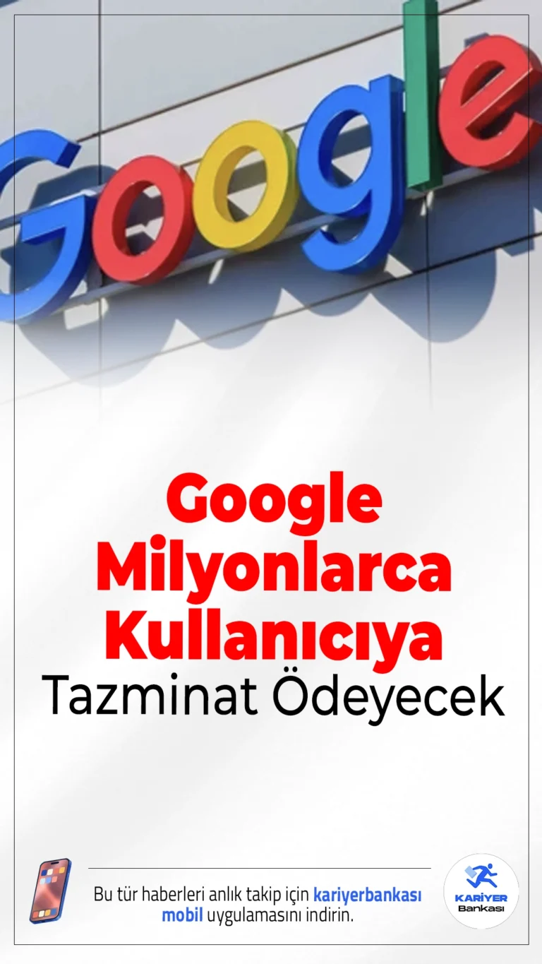 Google Milyonlarca Kullanıcıya Tazminat Ödeyecek.ABD’de açılan dava sonrası Google ile uzlaşmaya varıldı, milyonlarca kullanıcıya ödeme yapılması gündemde.