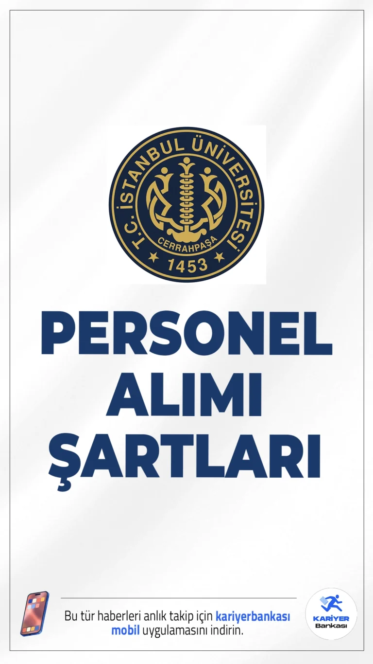 İÜC 73 Personel Alımı Başvuru Şartları.İstanbul Üniversitesi-Cerrahpaşa (İÜC) Rektörlüğü personel alımı için başvuru işlemleri devam ediyor. İlgili alım duyurusuna göre, İÜC'ye 2024 KPSS (B) grubu puan sıralamasına göre toplam 73 sözleşmeli personel alımı yapılacak. Alımlar, 657 sayılı Devlet Memurları Kanunu’nun 4/B maddesi kapsamında gerçekleştirilecek olup farklı kadrolarda istihdam sağlanacak.Başvuru şartları ve kontenjanlara dair tüm detaylar haberimizde.