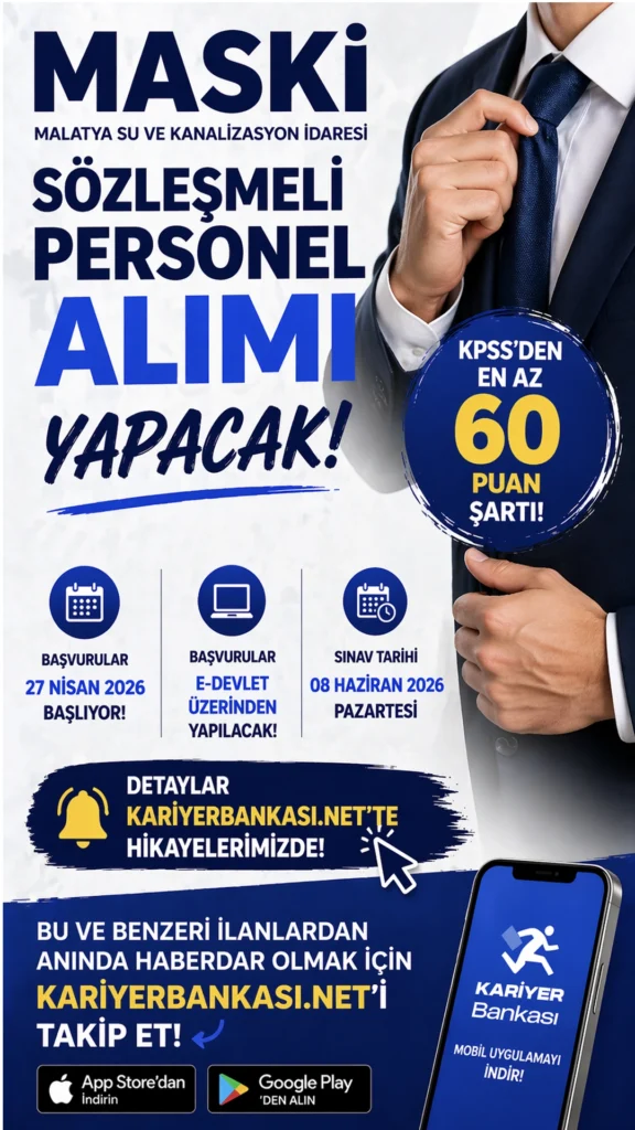 MASKİ Personel Alımı Yapacak! Başvurular e-Devlet Üzerinden Başlıyor