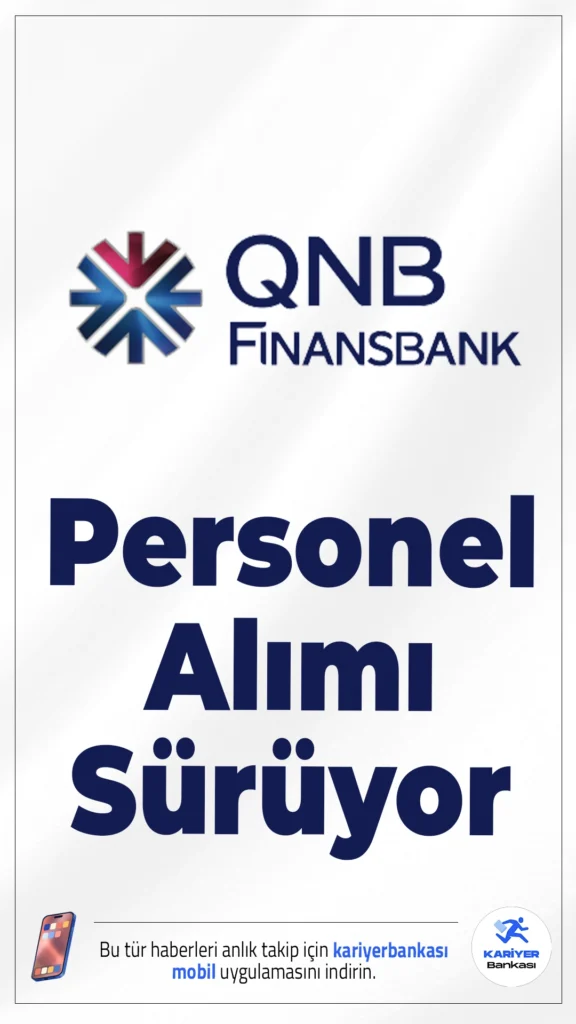 QNB Finansbank 2026 Personel Alımı Sürüyor.QNB Finansbank personel alımı için başvuru işlemleri devam ediyor. Banka, farklı şehirlerde ve departmanlarda görevlendirilmek üzere çok sayıda personel alımı gerçekleştirecek. Bankacılık sektöründe kariyer hedefleyen adaylar için önemli fırsatlar sunan bu alımlar, hem deneyimli hem de yeni mezun adaylara hitap ediyor.