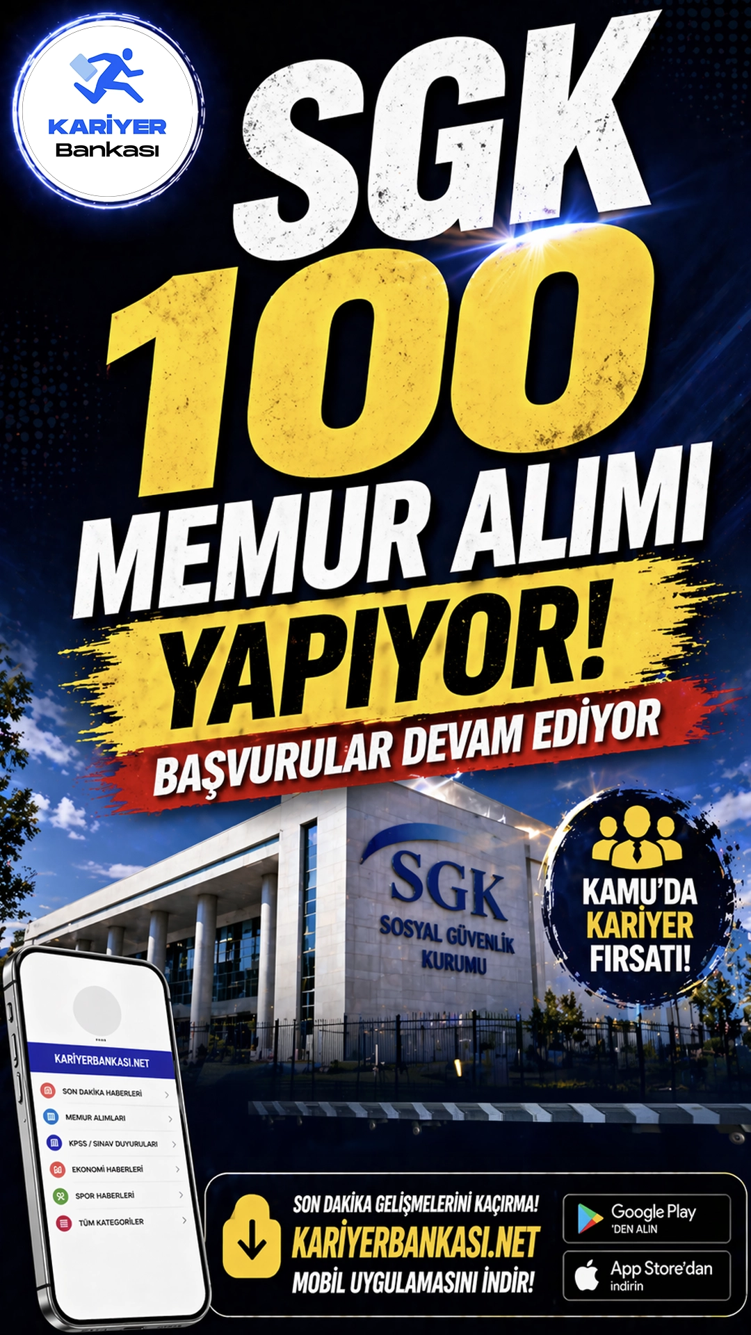 SGK 100 memur alımı yapacak.