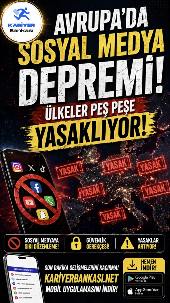 Avrupa’da Sosyal Medya Depremi: Ülkeler Peş Peşe Yasaklıyor!