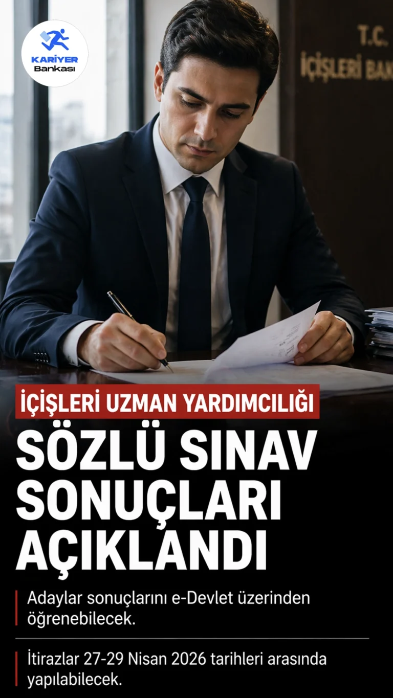 İçişleri Uzman Yardımcılığı sözlü sınav sonuçları açıklandı