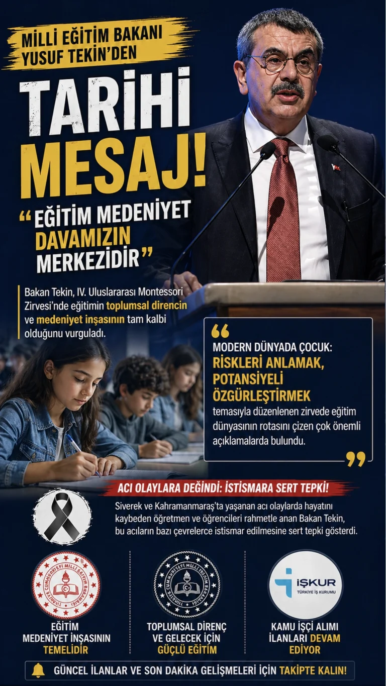 Milli Eğitim Bakanı Yusuf Tekin’den Tarihi Mesaj: “Eğitim Medeniyet Davamızın Merkezidir”
