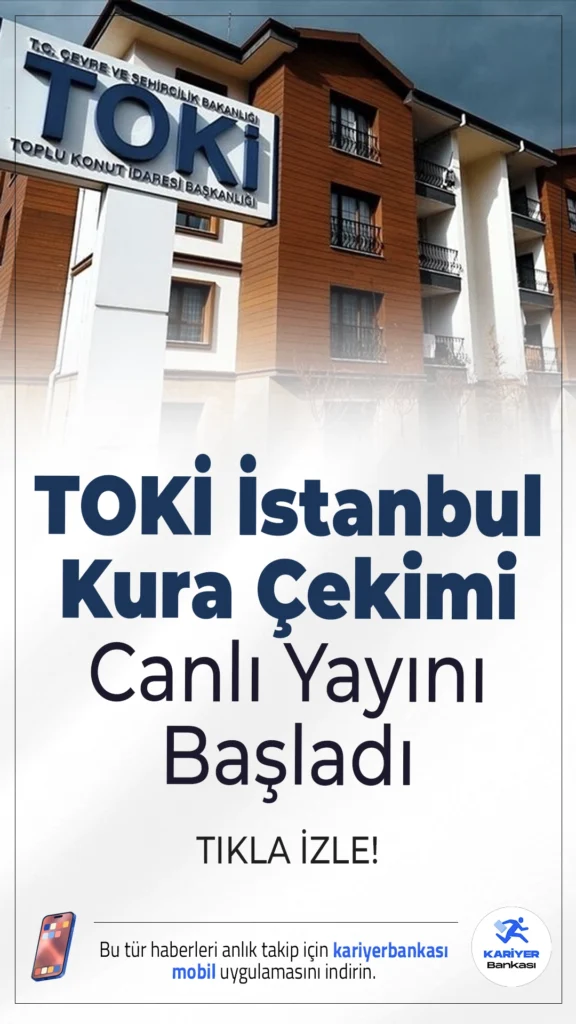 TOKİ İstanbul Kura Çekimi Canlı İzle.TOKİ 500 bin sosyal konut projesinde İstanbul kuraları başladı; 100 bin konut için hak sahipleri canlı yayında açıklanıyor.