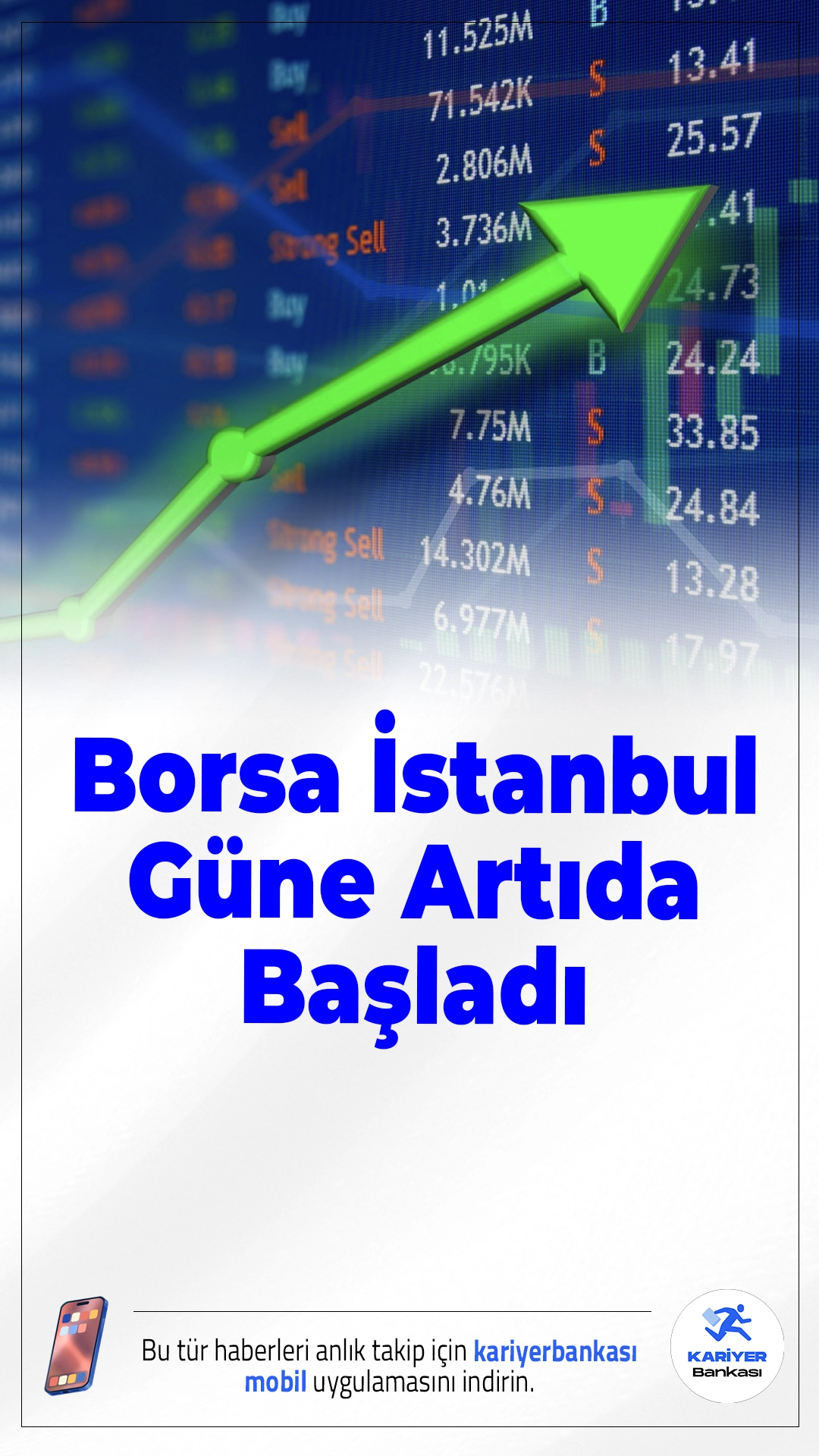 Borsa İstanbul Güne Artıda Başladı.Borsa İstanbul’da BIST 100 endeksi, yeni güne yüzde 0,35 yükselişle başlayarak 14.535 puan seviyesine çıktı.