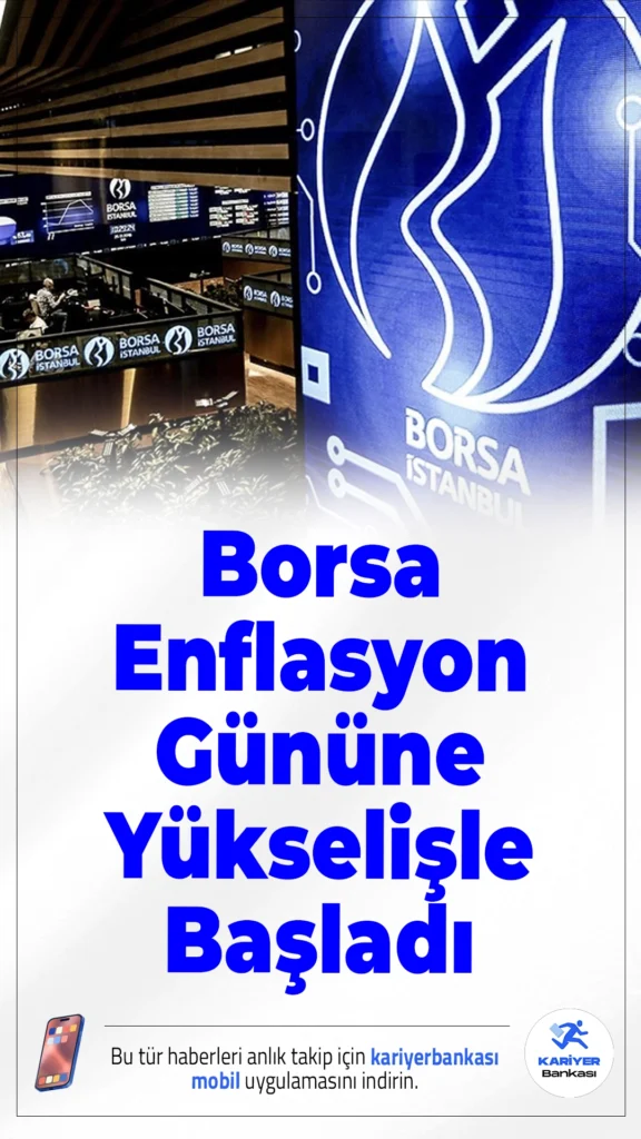 Borsa Enflasyon Gününe Yükselişle Başladı.Borsa İstanbul, enflasyon verisinin açıklandığı güne pozitif başladı; BIST 100 endeksi 13 bin puanın üzerinde açıldı.