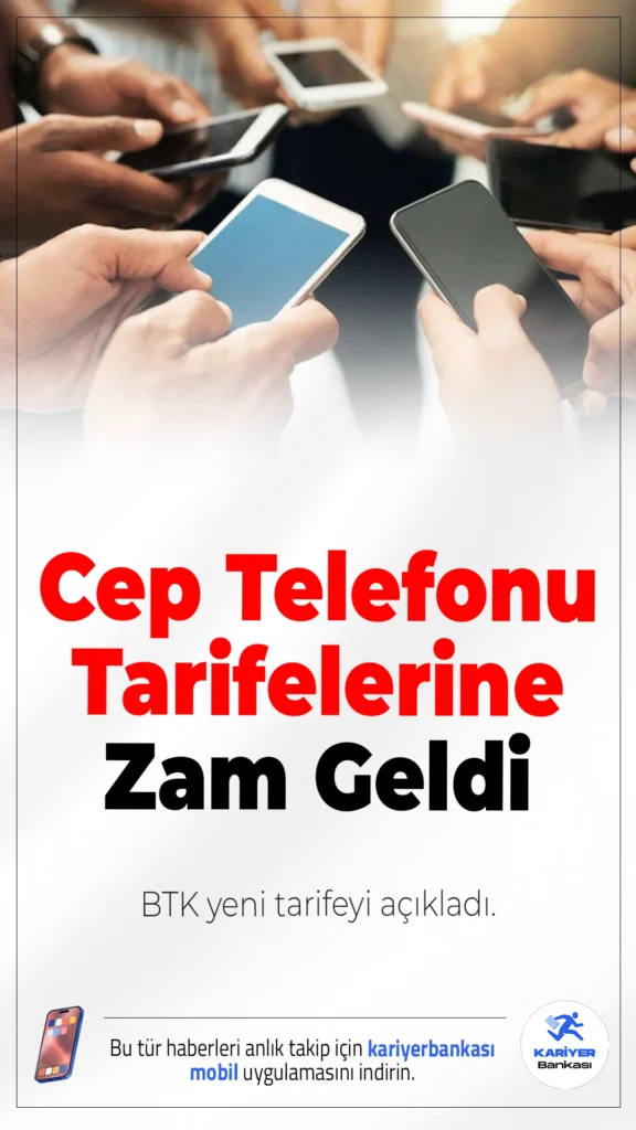 BTK Yeni Tarifeyi Açıkladı: Cep Telefonu Tarifelerine Zam Geldi.BTK’nın yeni düzenlemesiyle mobil iletişim ücretlerine ortalama %15,8 zam yapıldı, arama ve SMS fiyatları yükseldi.