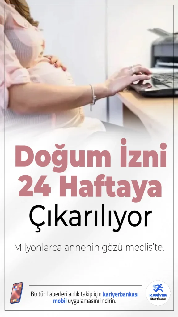 Milyonlarca Annenin Gözü Meclis’te: Doğum İzni 24 Haftaya Çıkarılıyor.TBMM’de görüşülen yeni düzenlemeyle doğum izni 24 haftaya yükseliyor, babalara verilen izin süresi de artırılıyor.
