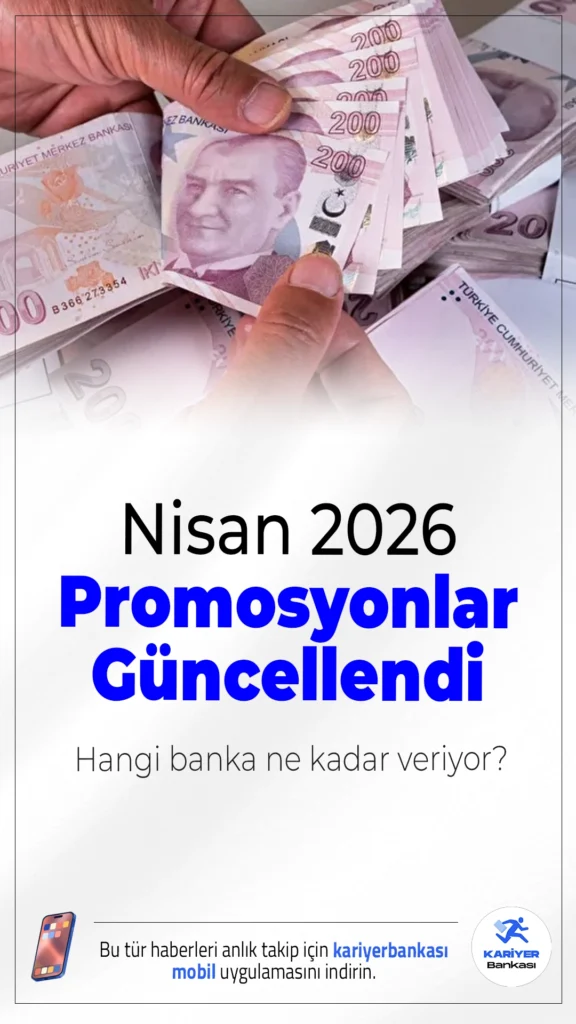 Nisan 2026 Emekli Maaş Promosyonu Belli Oldu: Hangi Banka Ne Kadar Veriyor?Nisan 2026 itibarıyla bankalar emekli promosyon tutarlarını güncelledi; bazı bankalarda toplam ödeme 30 bin TL’ye kadar çıktı.